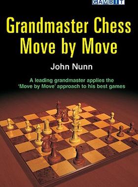 【预售】Grandmaster Chess Move by Move