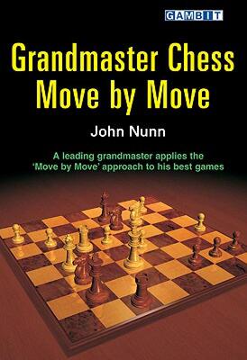 【预售】Grandmaster Chess Move by Move
