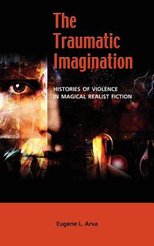 【预售】The Traumatic Imagination: Histories of Violence in