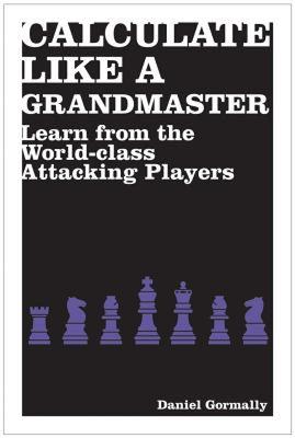 【预售】Calculate Like a Grandmaster: Learn from the