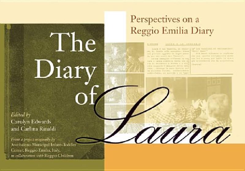 【预售】The Diary of Laura: Perspectives on a Reggio Emilia