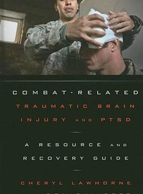 【预售】Combat-Related Traumatic Brain Injury and PTSD: A
