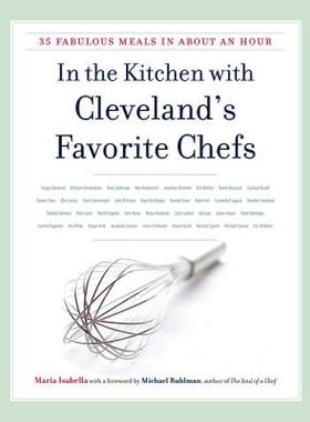 【预售】In the Kitchen with Cleveland's Favorite Chefs: 35