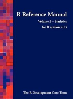 【预售】R Reference Manual - Volume 3 - Statistics - For R