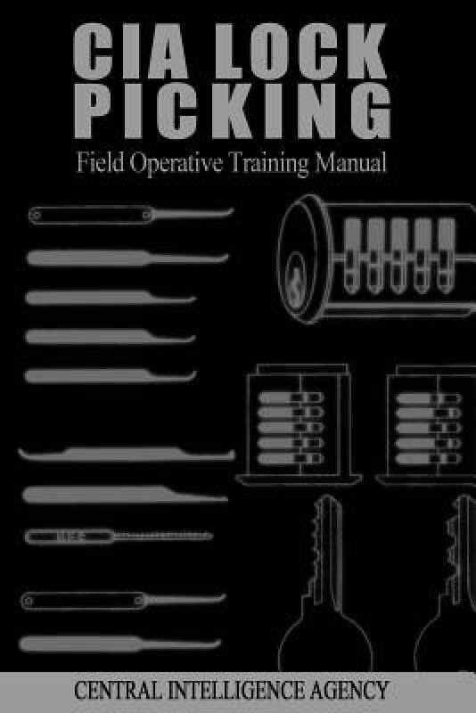 预订 【】CIA Lock Picking: Field Operative Training Manual