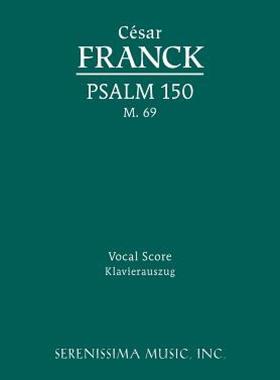【预售】Psalm 150, M. 69 - Vocal Score