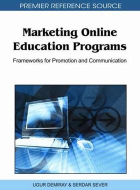 【预售】Marketing Online Education Programs: Frameworks for