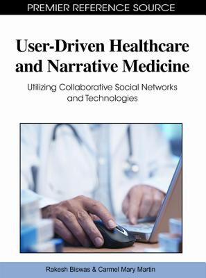 【预售】User-Driven Healthcare and Narrative Medicine: