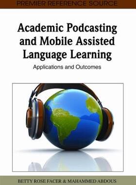 【预售】Academic Podcasting and Mobile Assisted Language