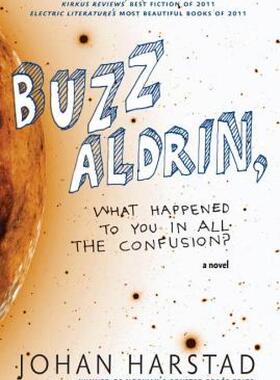 【预售】Buzz Aldrin, What Happened to You in All the