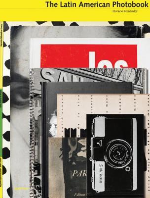 预订 【】The Latin American Photobook