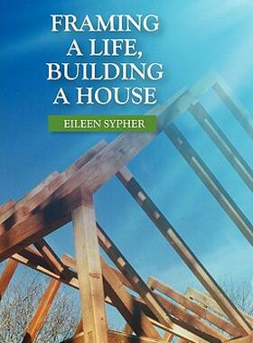 【预售】Framing a Life, Building a House