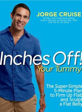 【预售】Inches Off! Your Tummy: The Super-Simple 5-Minute