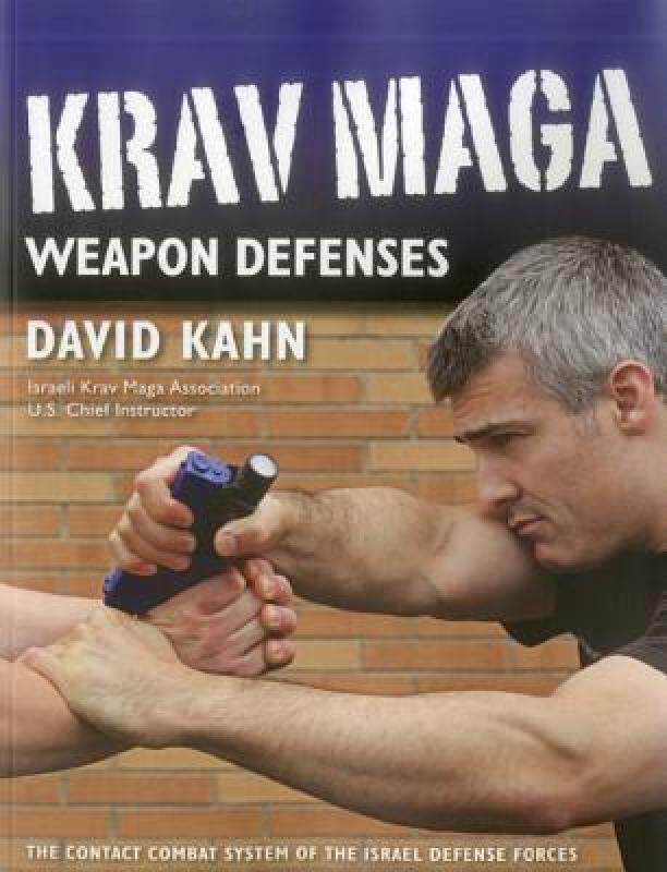 【预售】Krav Maga Weapon Defenses: The Contact Combat System