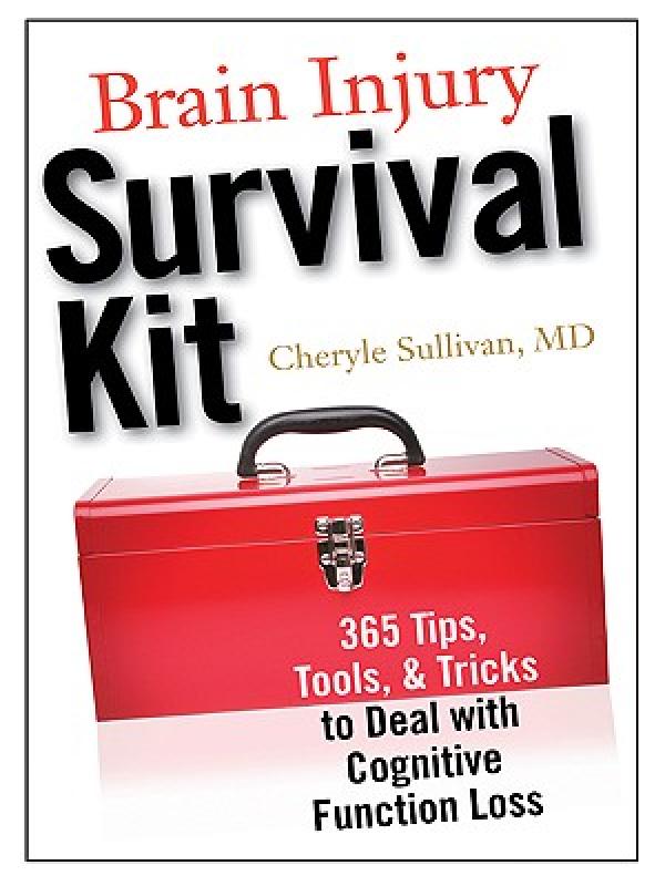 【预售】Brain Injury Survival Kit: 365 Tips, Tools & Tricks