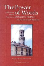 【预售】The Power of Words: Anglo-Saxon Studies Presented to