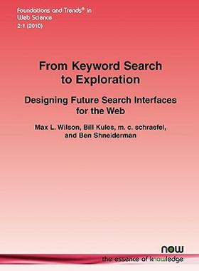 【预售】From Keyword Search to Exploration: Designing Future