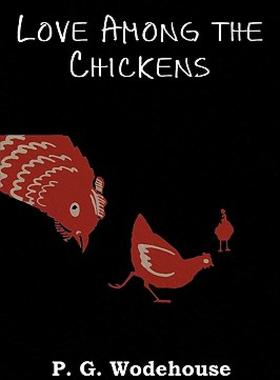 【预售】Love Among the Chickens