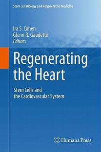 the Regenerating Heart Stem and Cells 预售