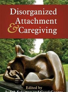 【预售】Disorganized Attachment and Caregiving