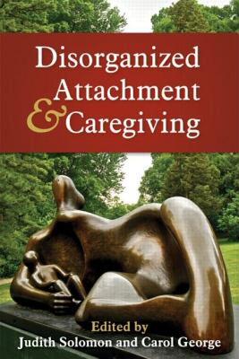 【预售】Disorganized Attachment and Caregiving