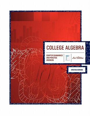 【预售】College Algebra 2nd Edition: Chapter Summaries