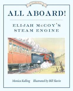 现货 All Aboard!: Elijah McCoy's Steam Engine