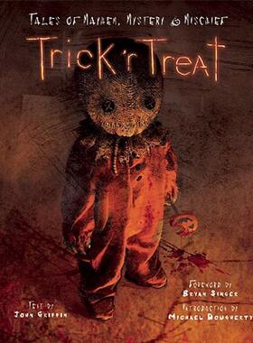 【预售】Trick 'r Treat: Tales of Mayhem, Mystery & Mischief