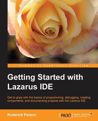 【预售】Getting Started with the Lazarus Ide