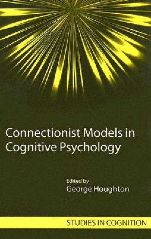 【预售】Connectionist Models in Cognitive Psychology