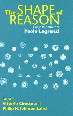 【预售】The Shape of Reason: Essays in Honour of Paolo