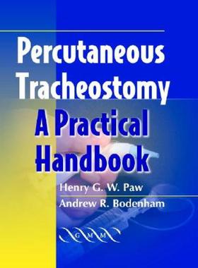 【预售】Percutaneous Tracheostomy: A Practical Handbook