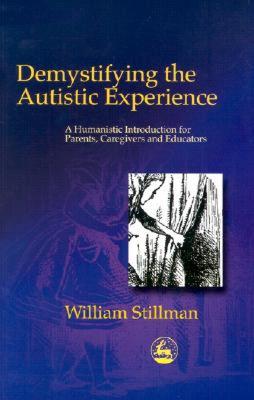【预售】Demystifying the Autistic Experience: A Humanistic