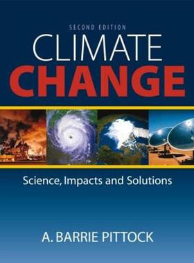 【预售】Climate Change: The Science, Impacts and Solutions