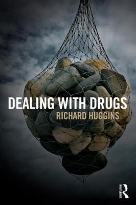 【预售】Dealing with Drugs: Strategy, Policy and Practice