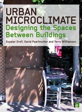 【预售】Urban Microclimate: Designing the Spaces Between