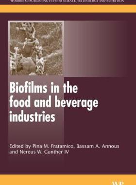 【预售】Biofilms in the Food and Beverage Industries