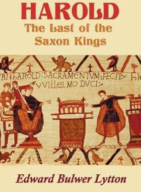 【预售】Harold: The Last of the Saxon Kings