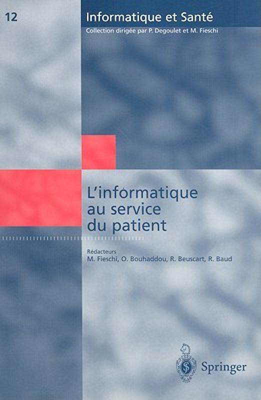 【预售】L'Informatique Au Service Du Patient