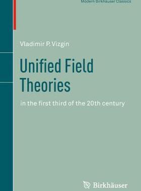 【预售】Unified Field Theories: In the First Third of the