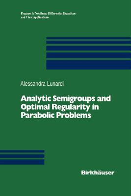 【预售】Analytic Semigroups and Optimal Regularity in