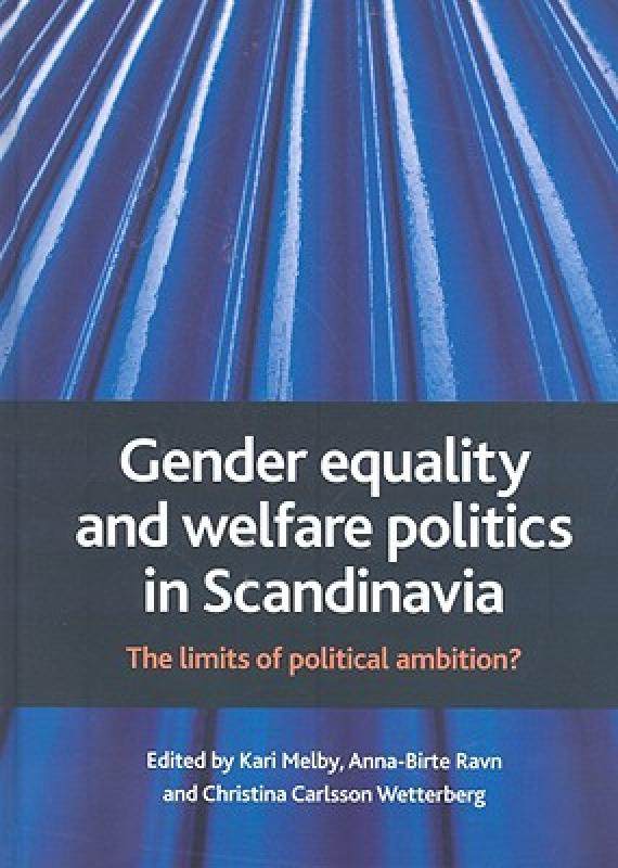 【预售】Gender Equality and Welfare Politics in Scandinavia: