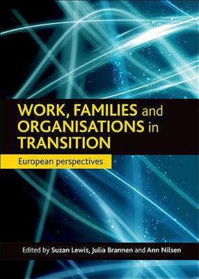 【预售】Work, Families and Organisations in Transition: