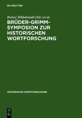 【预售】Bruder-Grimm-Symposion Zur Historischen