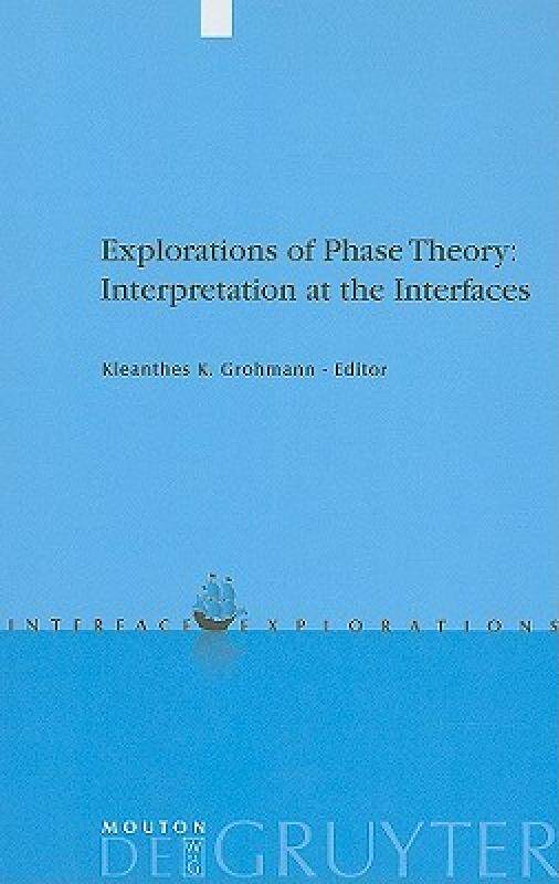 【预售】Explorations of Phase Theory: Interpretation at the