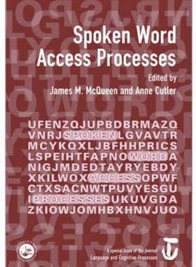 【预售】Spoken Word Access Processes (Swap): A Special Issue