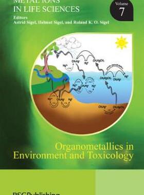 【预售】Organometallics in Environment and Toxicology