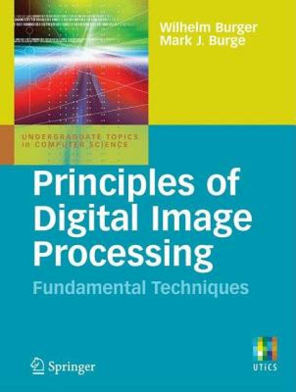 【预售】Principles of Digital Image Processing: Fundamental