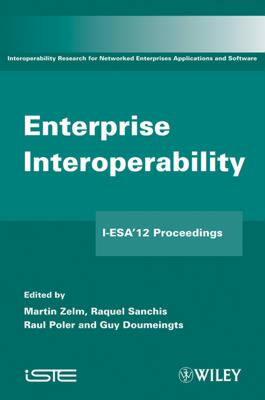 【预售】Enterprise Interoperability: I-ESA'12 Proceedings