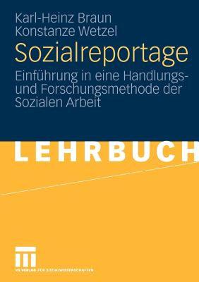 【预售】Sozialreportage: Einfuhrung in Eine Handlungs- Und